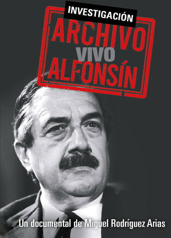 Movie poster for Archivo vivo Alfonsín (2019)