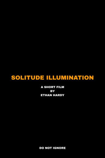 Movie poster for Solitude Illumination (2024)