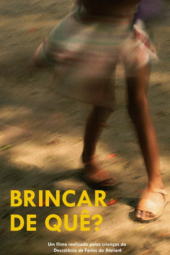 Movie poster for Brincar de Quê? (2025)