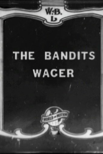 Movie poster for The Bandit's Wager (1916)