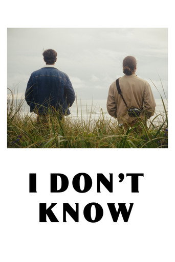 Movie poster for I Don't Know (2024)