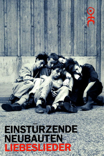 Movie poster for Einstürzende Neubauten: Liebeslieder (1993)