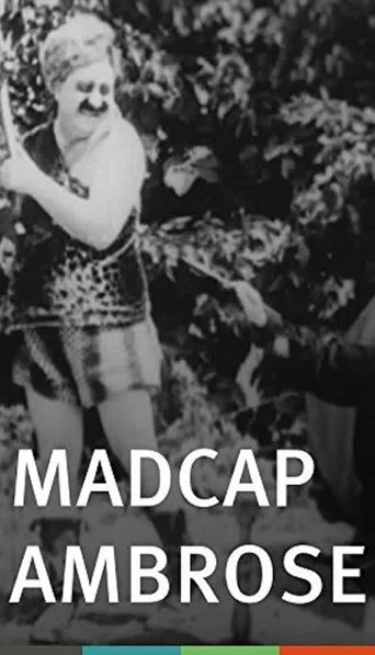 Movie poster for Madcap Ambrose (1916)