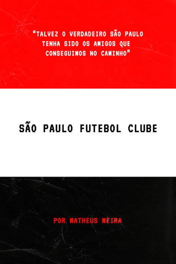 Movie poster for São Paulo Futebol Clube (2023)