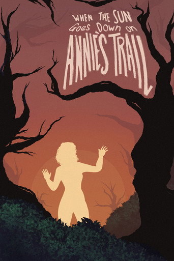 Movie poster for When the Sun Goes Down on Annie's Trail