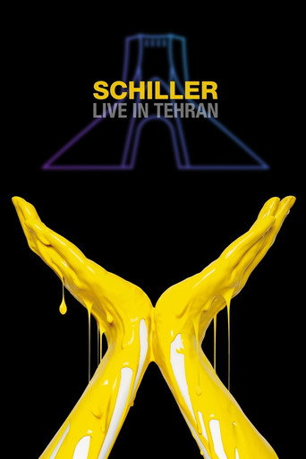Movie poster for Schiller - Live in Tehran (2019)