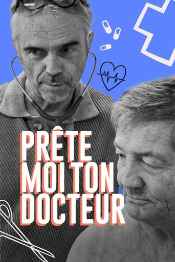 Movie poster for Prête-moi ton docteur (2024)