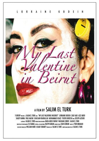 Movie poster for My Last Valentine in Beirut (2012)