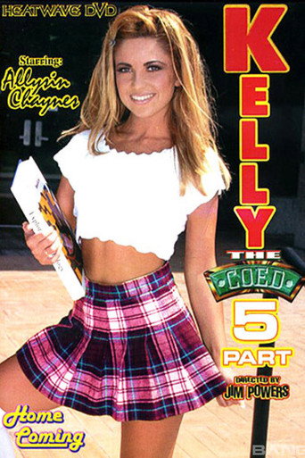 Movie poster for Kelly the Coed 5: Home Coming (2002)