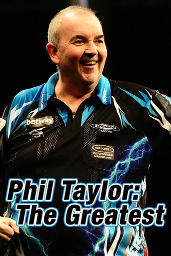 Movie poster for Phil Taylor: The Greatest (2017)