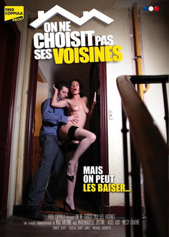 Movie poster for On ne choisit pas ses voisines (2013)