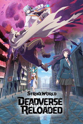 Strike World: Deadverse Reloaded the Anime poster
