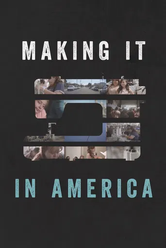 Making it in America poster