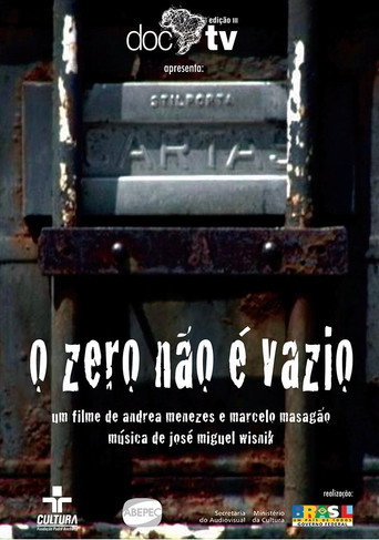 Movie poster for O Zero Não é Vazio (2005)