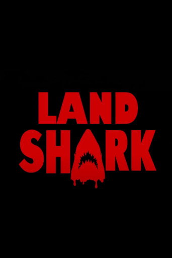 Movie poster for Land Shark (2023)