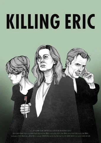 Movie poster for Killing Eric (2016)