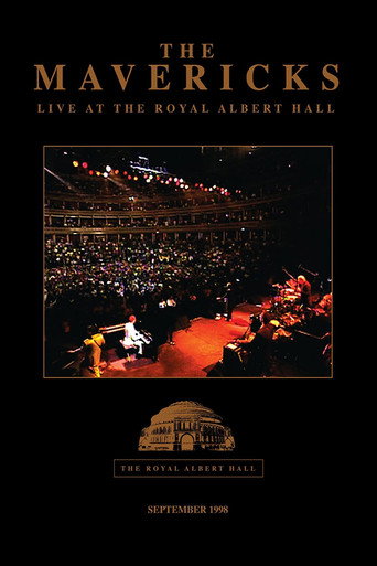 Movie poster for The Mavericks - Live at the Royal Albert Hall (2009)