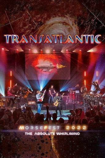 Movie poster for Transatlantic: Morsefest 2022 - The Absolute Whirlwind (2024)
