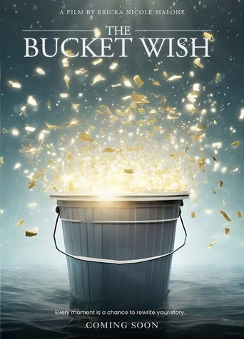 Movie poster for The Bucket Wish (2025)