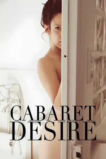 Movie poster for Cabaret Desire (2011)