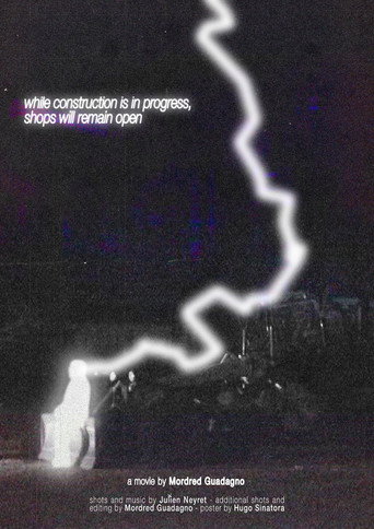 Movie poster for While construction is in progress, shops will remain open (2026)