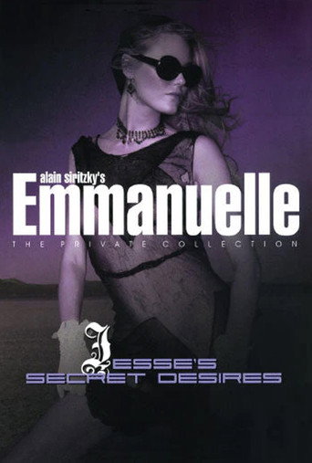 Movie poster for Emmanuelle - The Private Collection: Jesse's Secret Desires (2006)