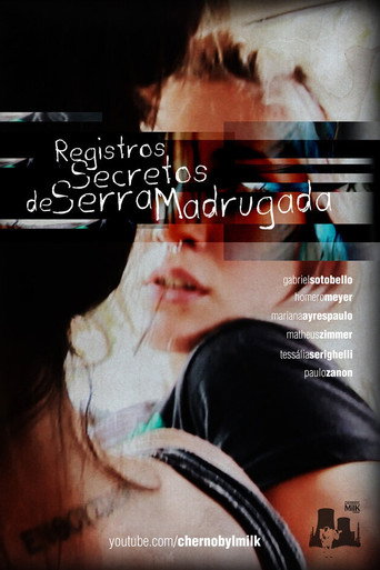 Movie poster for Registros Secretos de Serra Madrugada (2013)