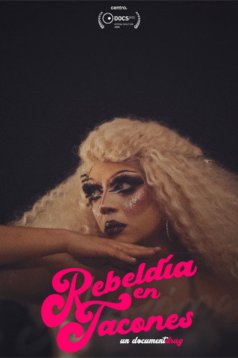 Movie poster for Rebeldía en tacones: un documentdrag (2024)