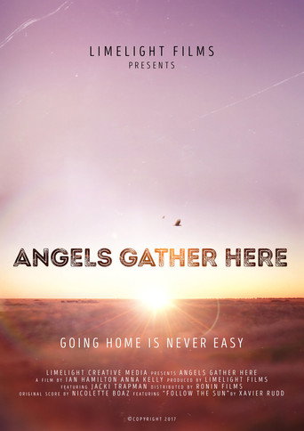 Movie poster for Angels Gather Here (2017)