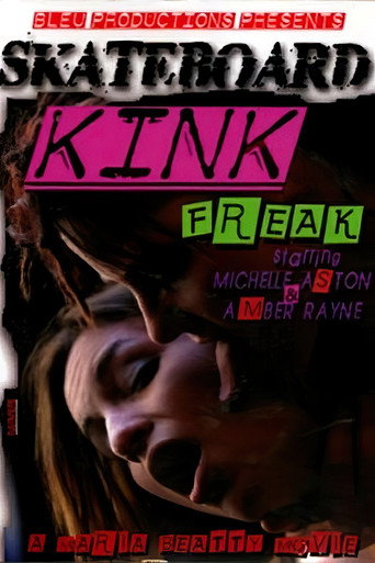 Movie poster for Skateboard Kink Freak (2007)