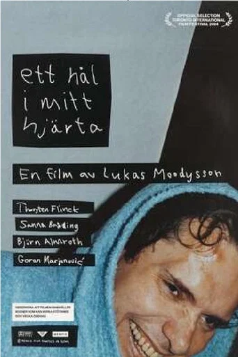 Movie poster for A Hole in My Second Heart (2005)