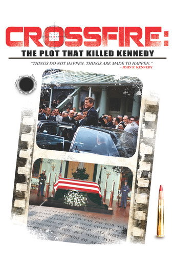Movie poster for Crossfire: The Plot that Killed Kennedy (2014)