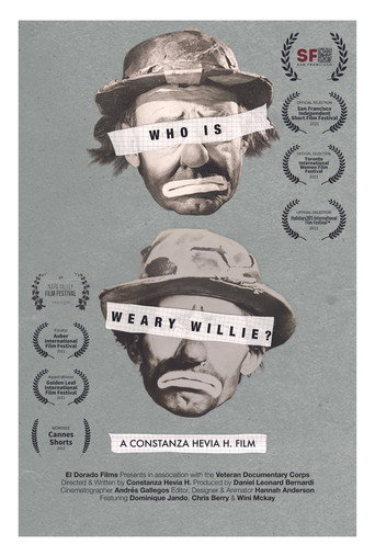 Movie poster for Who is Weary Willie? (2021)