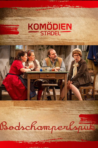 Movie poster for Der Komödienstadel - Bodschamperlspuk (2021)