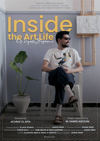 Movie poster for Inside the art life of Ilyass Sefrioui (2022)