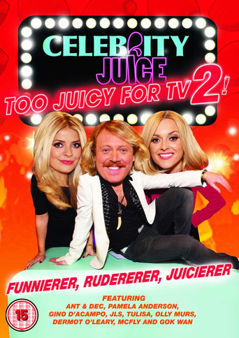Celebrity Juice: Too Juicy For TV 2! poster