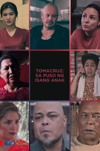 Movie poster for Tomacruz: Sa puso ng anak (2023)