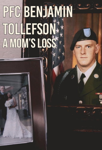 Movie poster for PFC Benjamin Tollefson: A Mom's Loss (2017)
