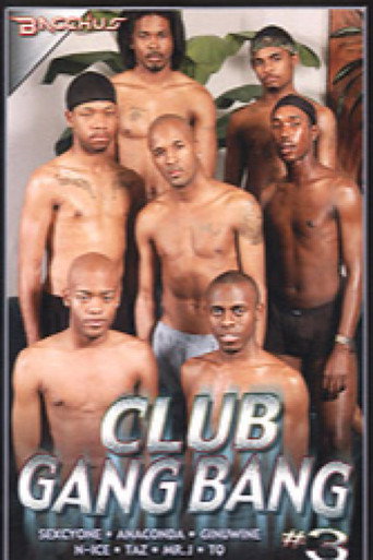Movie poster for Club Gang Bang 3 (2004)
