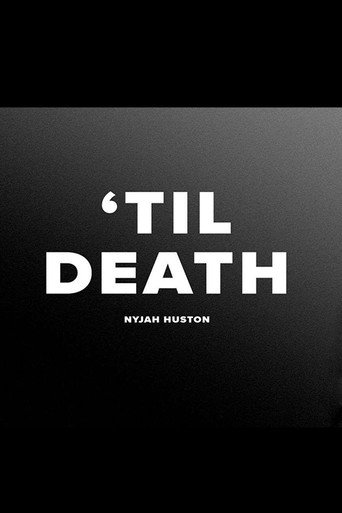 Movie poster for Nyjah - 'Til Death (2018)