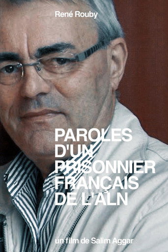 Movie poster for Paroles d'un Prisonnier Français de l'ALN (2010)