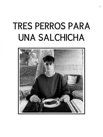 Movie poster for Tres Perros Para Una Salchicha (2022)