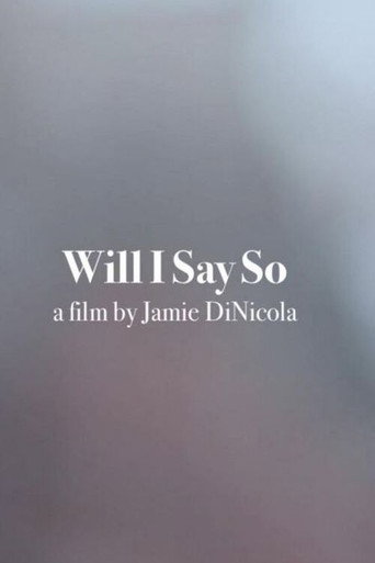 Movie poster for Will I Say So? (2019)