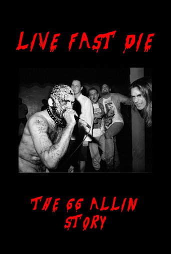 Movie poster for Live Fast Die - The GG Allin Story (2008)