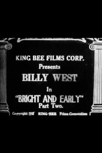 Movie poster for Bright and Early (1918)