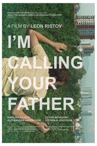 Movie poster for I'm Calling Your Father (2020)