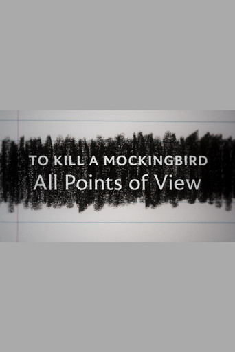 To Kill a Mockingbird: All Points of View poster