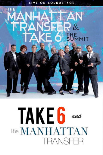 Movie poster for The Manhattan Transfer & Take 6 - The Summit (2018)