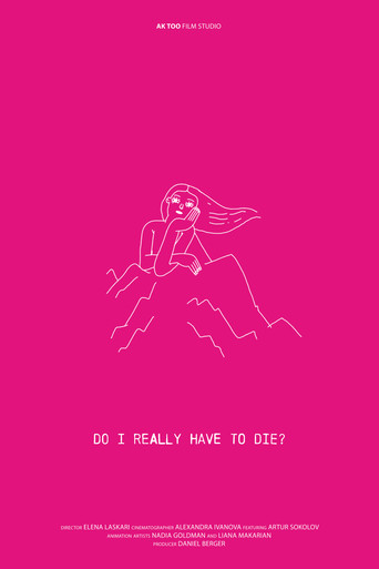 Movie poster for Do I Really Have to Die? (2024)