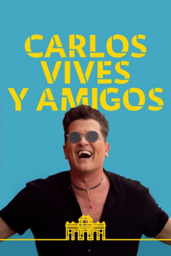 Movie poster for Carlos Vives y amigos (2023)